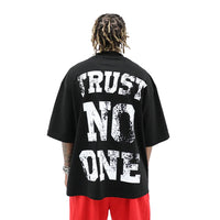 Trust No One Tee